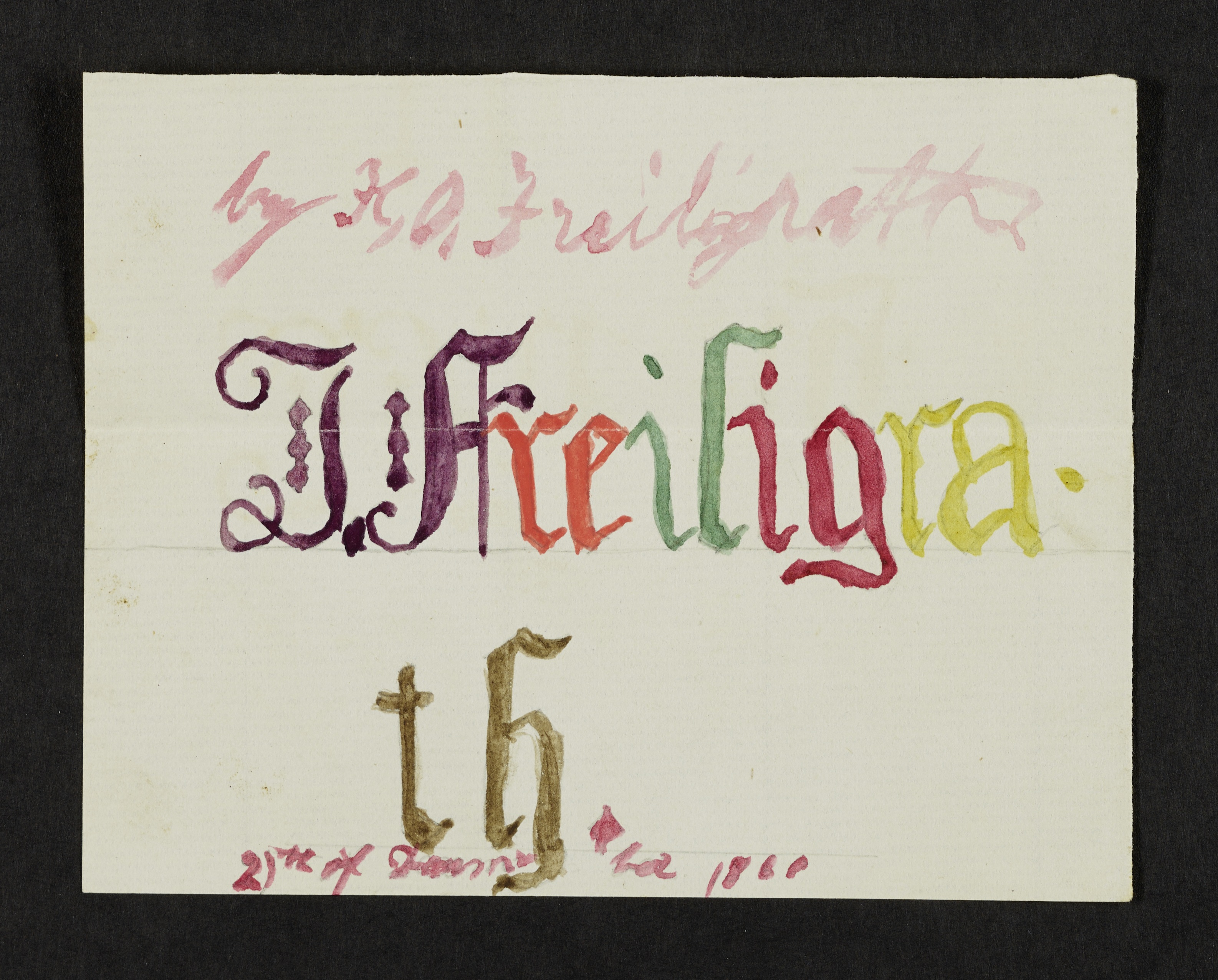 <p>Anlagen zum Brief Ferdinand Freiligraths an Gisberte Freiligrath vom 21.3.1860: Geburtstagskarte und Bild von Otto Freiligrath, GSA 17/197,1</p>